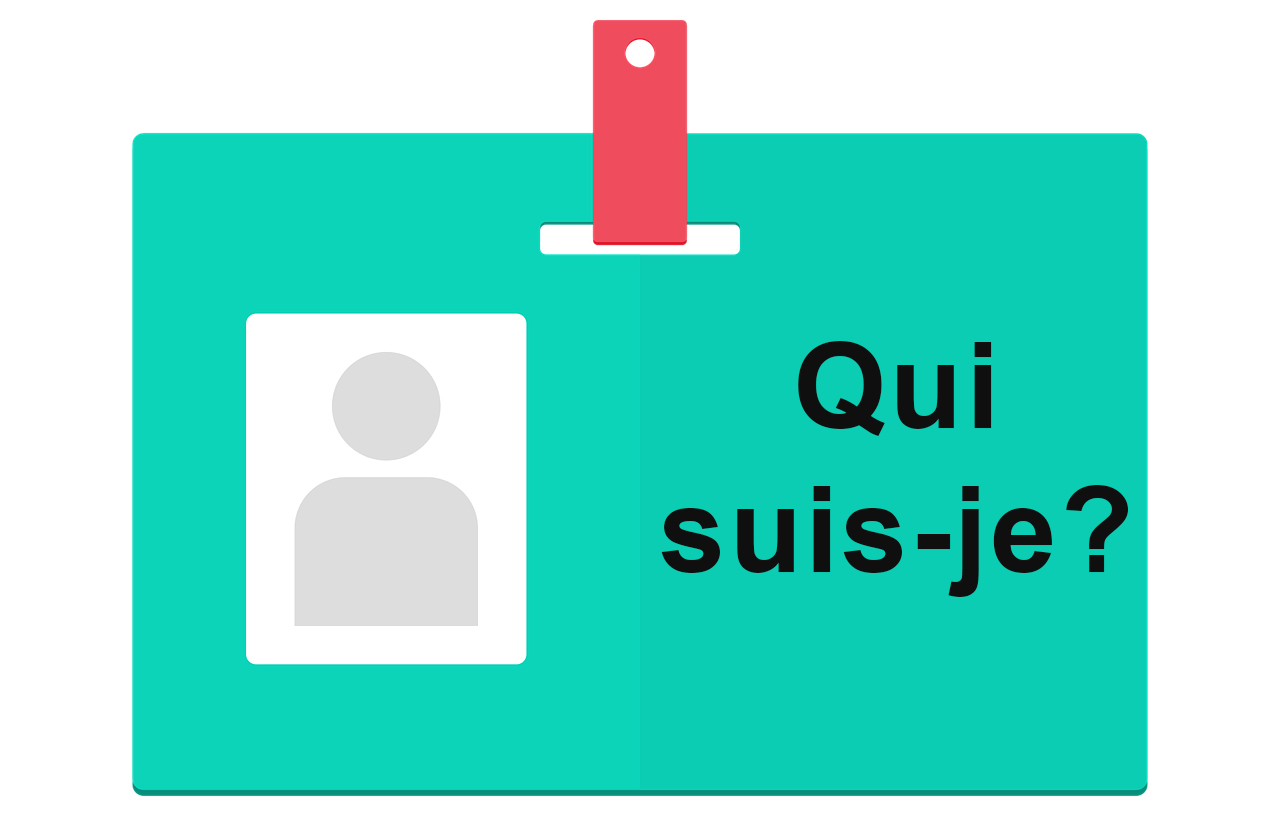 Les mots Qui suis-je sont ecrits sur une etiquette d'identification.