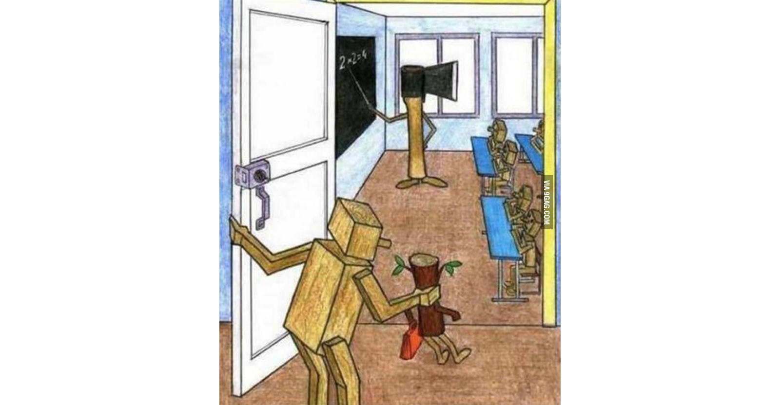 This is a cartoon of a wooden adult who is pushing a young log with branches into a classroom where all the students look the same (but different than the young log). The teacher is depicted as a giant axe.