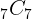 7 C 7