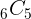 6 C 5