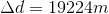 \Delta d= 19224m