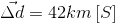 \vec{\Delta d}= 42km\left [ S \right ]