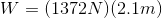 W=(1372N)(2.1m)