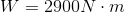 W=2900N\cdot m