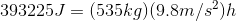 393225J=(535kg)(9.8m/s^2)h