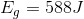 E_{g}=588J