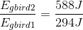 \frac{E_{g bird2}}{E_{g bird1}}=\frac{588J}{294J}