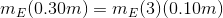 m_{E}(0.30m)=m_{E}(3)(0.10m)