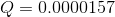 Q=0.0000157