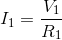 I_{1}=\frac{V_{1}}{R_{1}}