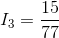 I_{3}=\frac{15}{77}